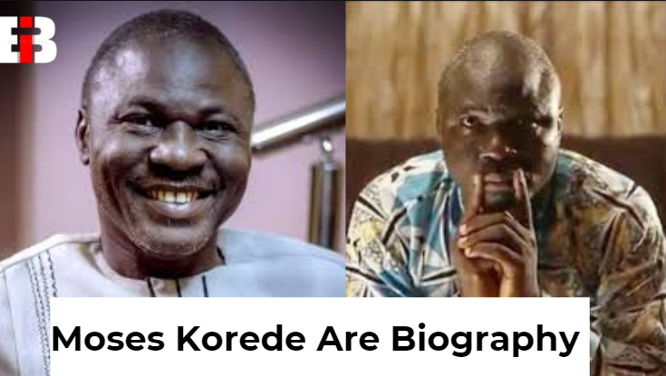 Moses Korede Are Biography